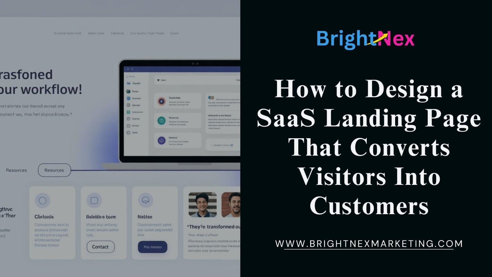 How to Design a SaaS Landing Page That Converts Visitors Into Customers